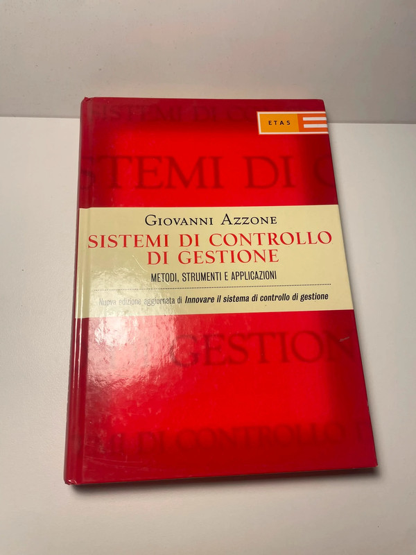Libro "Sistemi di controllo di gestione" Giovanni Azzone, ETAS