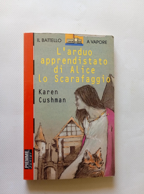 L'arduo apprendistato di Alice lo scatafaggio - Karen Cushman