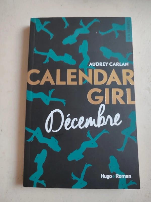 Calendar Girl - Décembre - Audrey Carlan