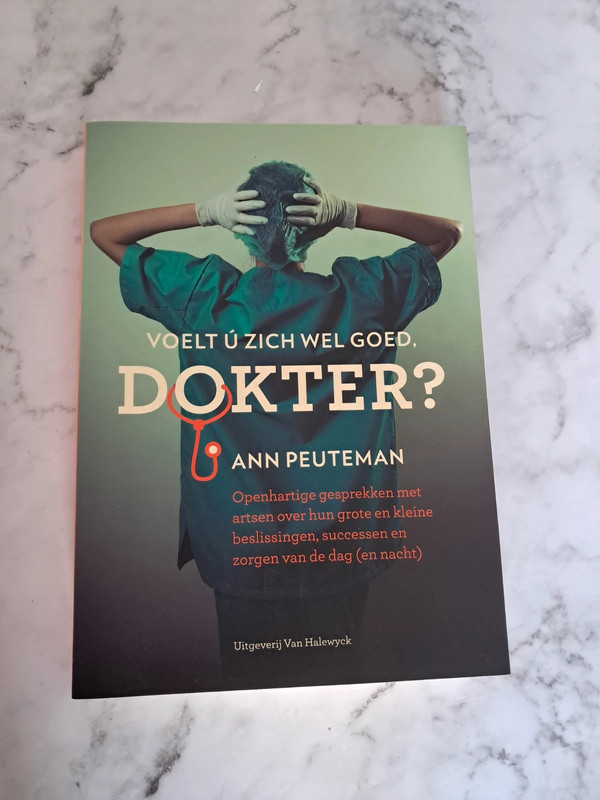 Voelt u zich wel goed dokter? Ann Peuteman