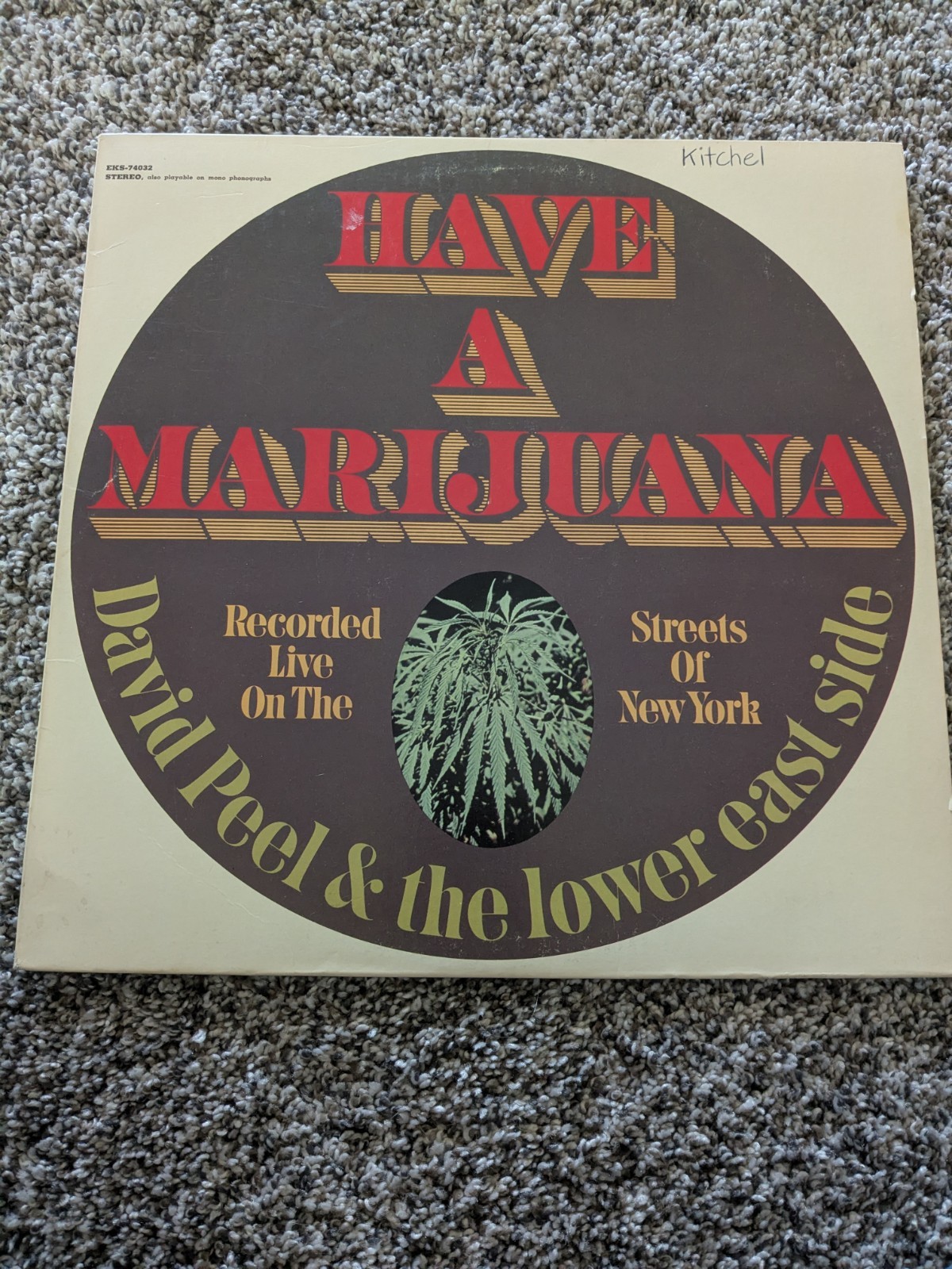 Have A Marijuana Vinyl LP EKS-74032 Elektra David Peel & the Lower East Side