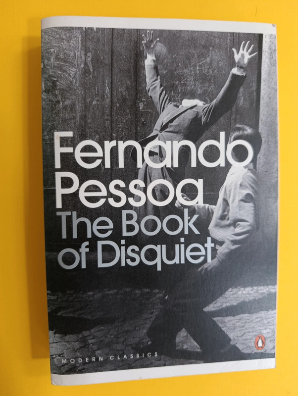 Fernando Pessoa The Book of Disquiet