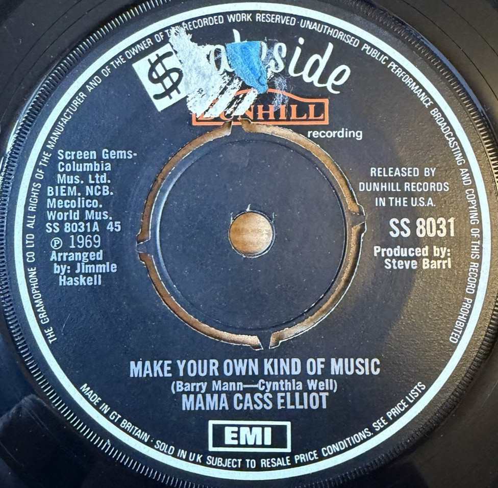 MAMA CASS ELLIOT * MAKE YOUR OWN KIND OF MUSIC * 7" SINGLE SS 8031 PLAYS GREAT