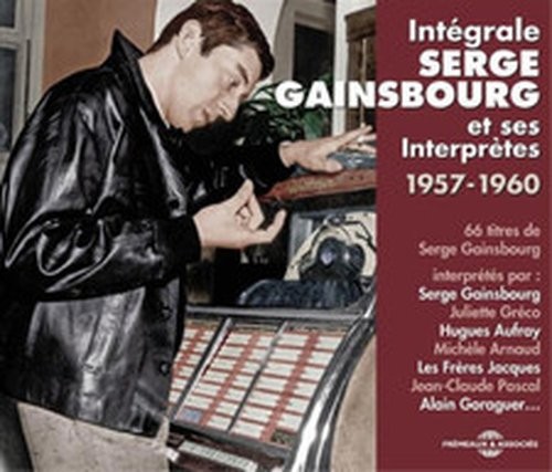 SERGE GAINSBOURG INTÉGRALE SERGE GAINSBOURG ET SES INTERPRÈTES: 1957-1960 (CD)