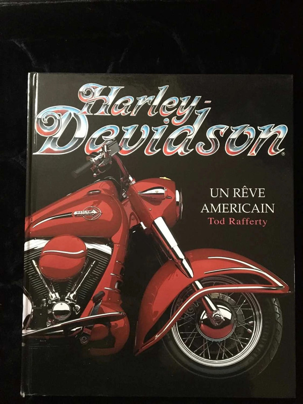 Harley-Davidson - un rêve américain