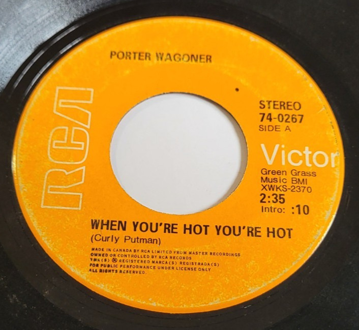 Porter Wagoner – When You're Hot You're Hot / The Answer Is Lov 45 RPM Record 7"