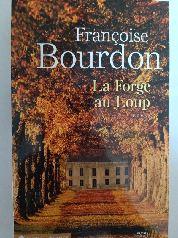 La Forge au loup de Françoise Bourdon