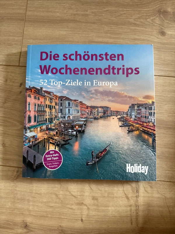 Die schönsten Wochenendtrips: 52 Top-Ziele in Europa