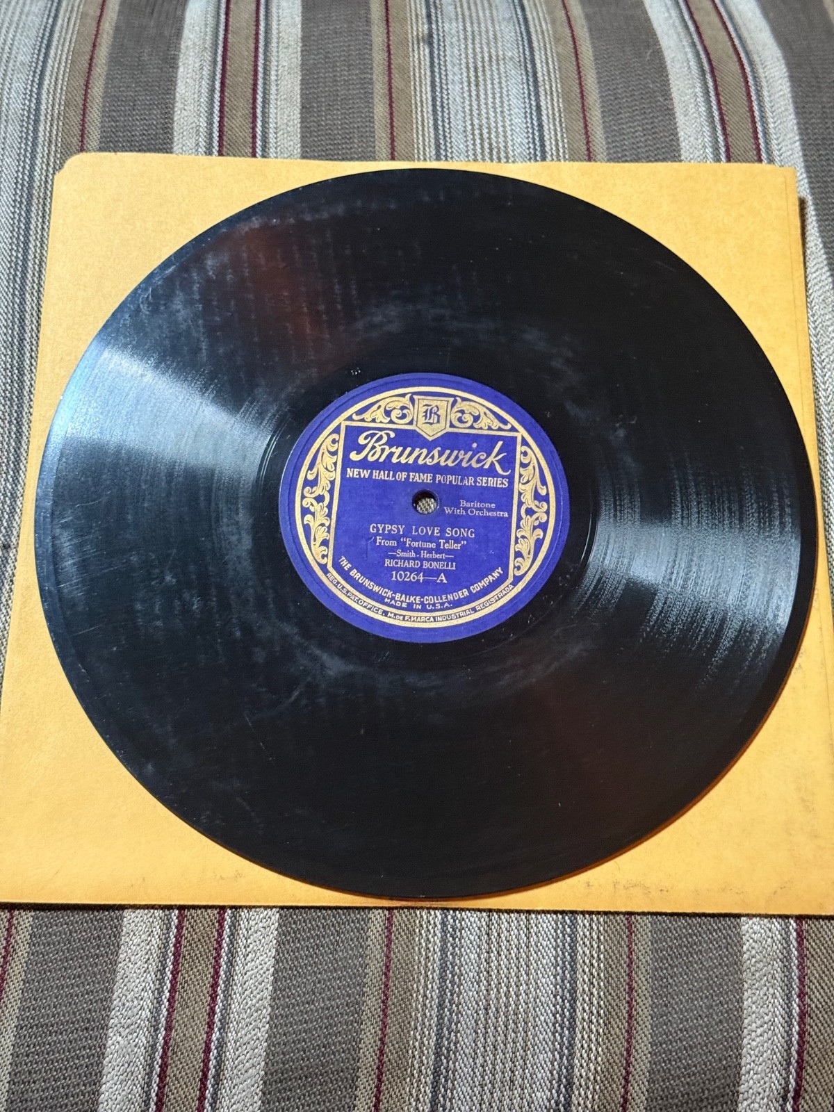 BRUNSWICK Record 78 Rpm 10264 Richard Bonelli GYPSY LOVE SONG / BEDOUN LOVE SONG