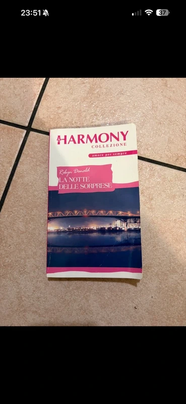 La notte delle sorprese - Robyn Donald, Harmony Collezione
