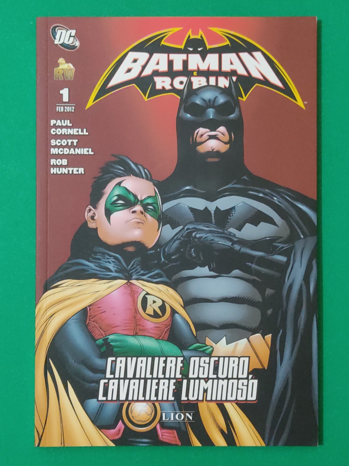Batman e Robin 1 Cavaliere oscuro, Cavaliere luminoso DC Lion 2012