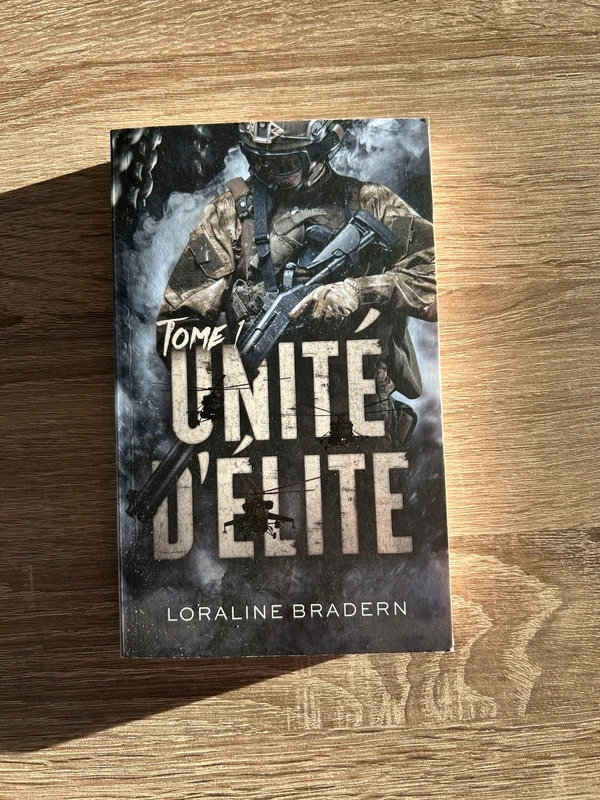 Livre - unité d’élite tome 1
