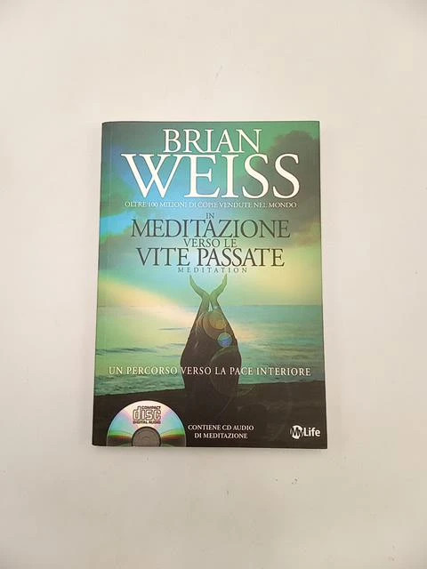 Brian Weiss - In meditazione verso le vite passate - MyLife 2014