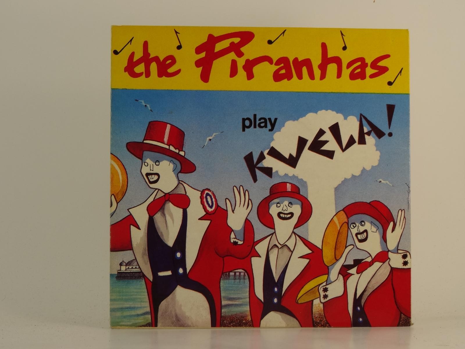 THE PIRANHAS PLAY KWELA! (83) 2 Track 7" Single including Picture Sleeve SIRE RE