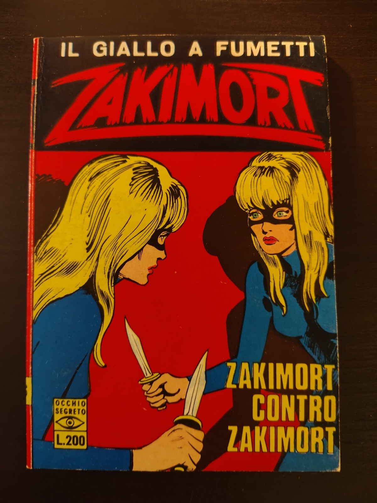 Zakimort n°76 - PRIMA SERIE 1968 Ed. C.E.A. "Zakimort Vs Zakimort" Fumetto nero