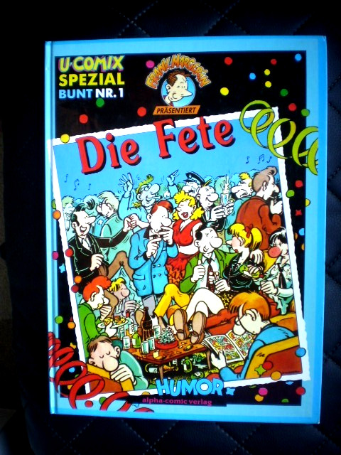 U-COMIX Speciale Colorato n.1 Die Fete alpha comic Editore prima edizione1990 copertina rigida