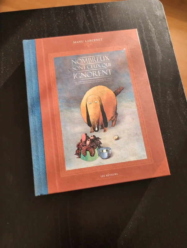 Nombreux sont ceux qui ignorent, Manu Larcenet. Excellent état.