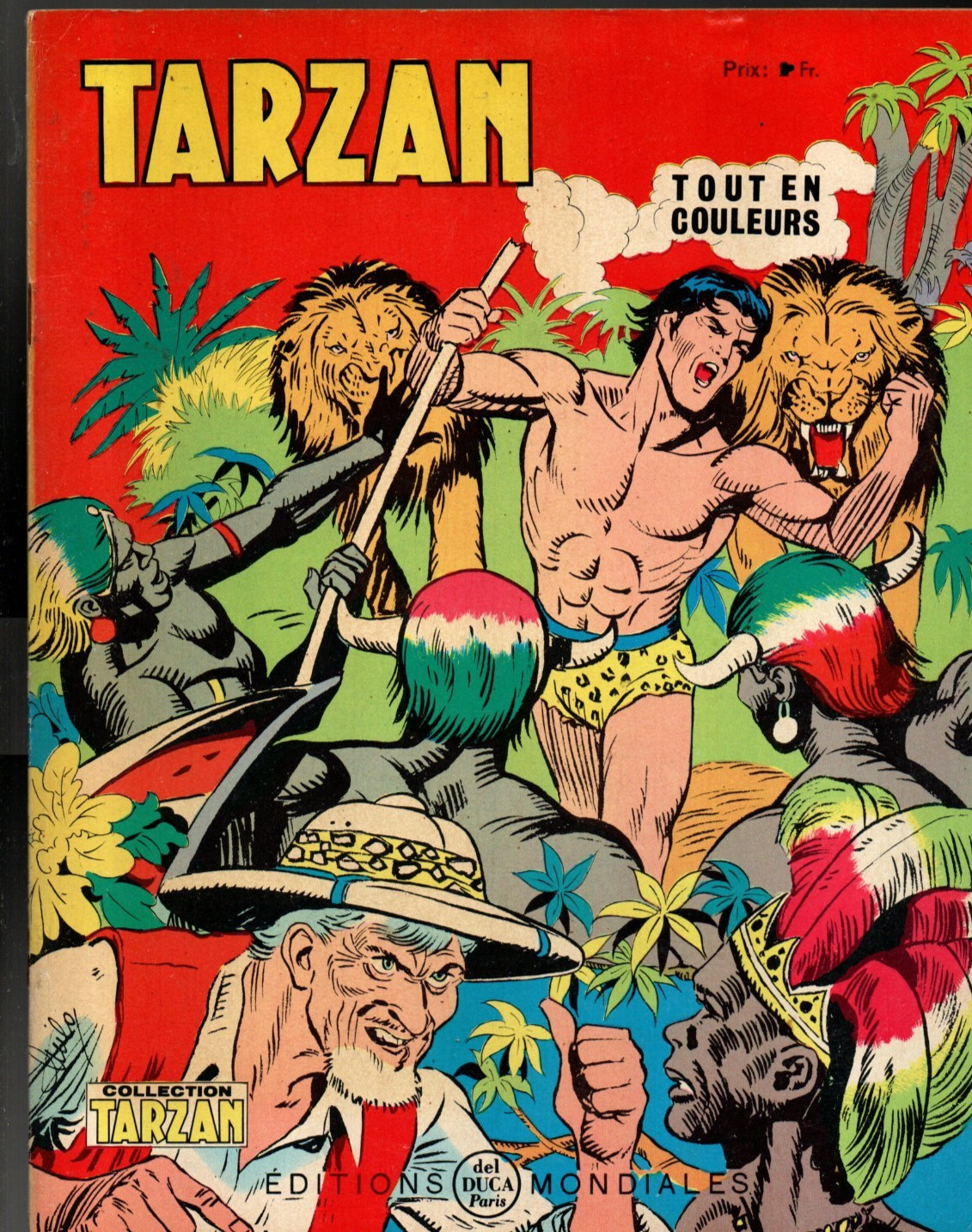 TARZAN Tout en couleurs n°27. Editions Mondiales  1967. Etat neuf