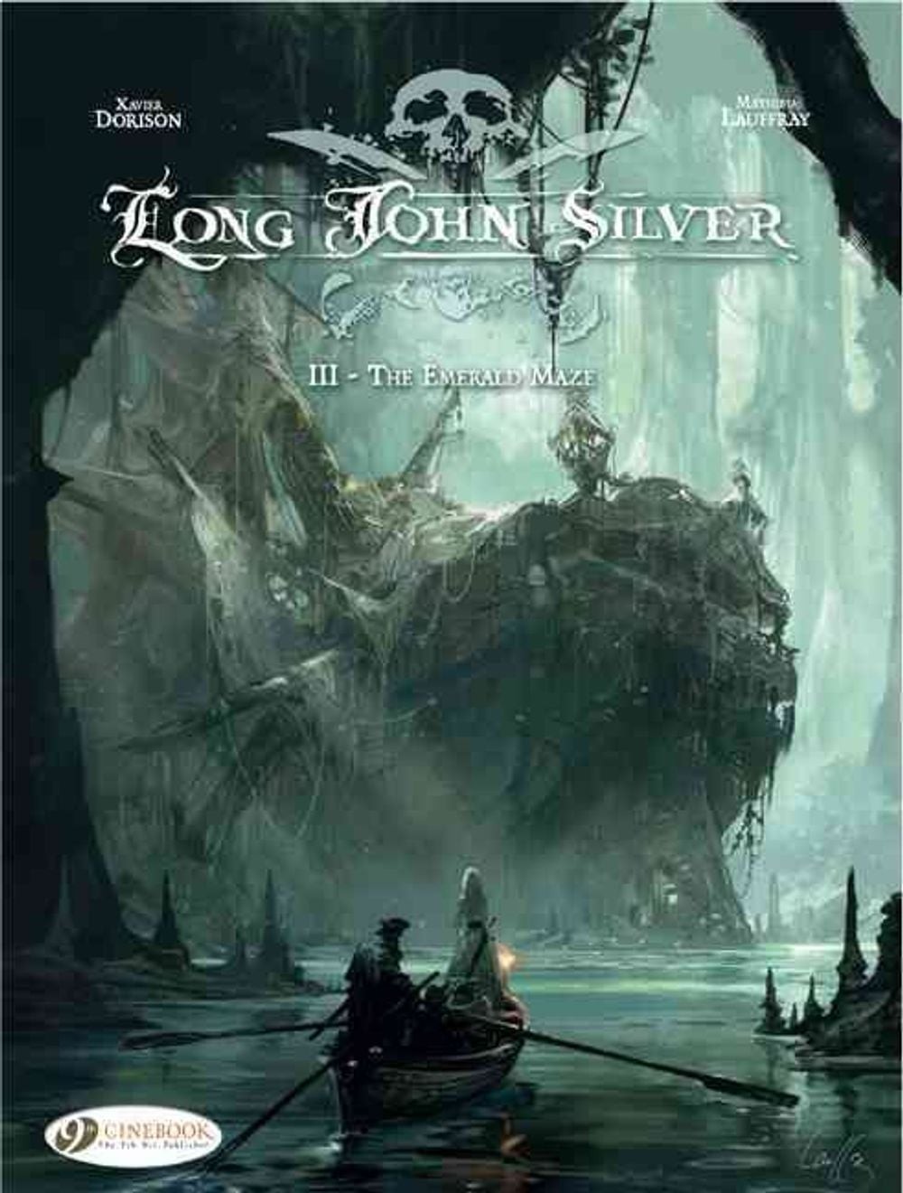 Long John Silver 3 - Il labirinto di smeraldo di Xavier Dorison (inglese) libro tascabile