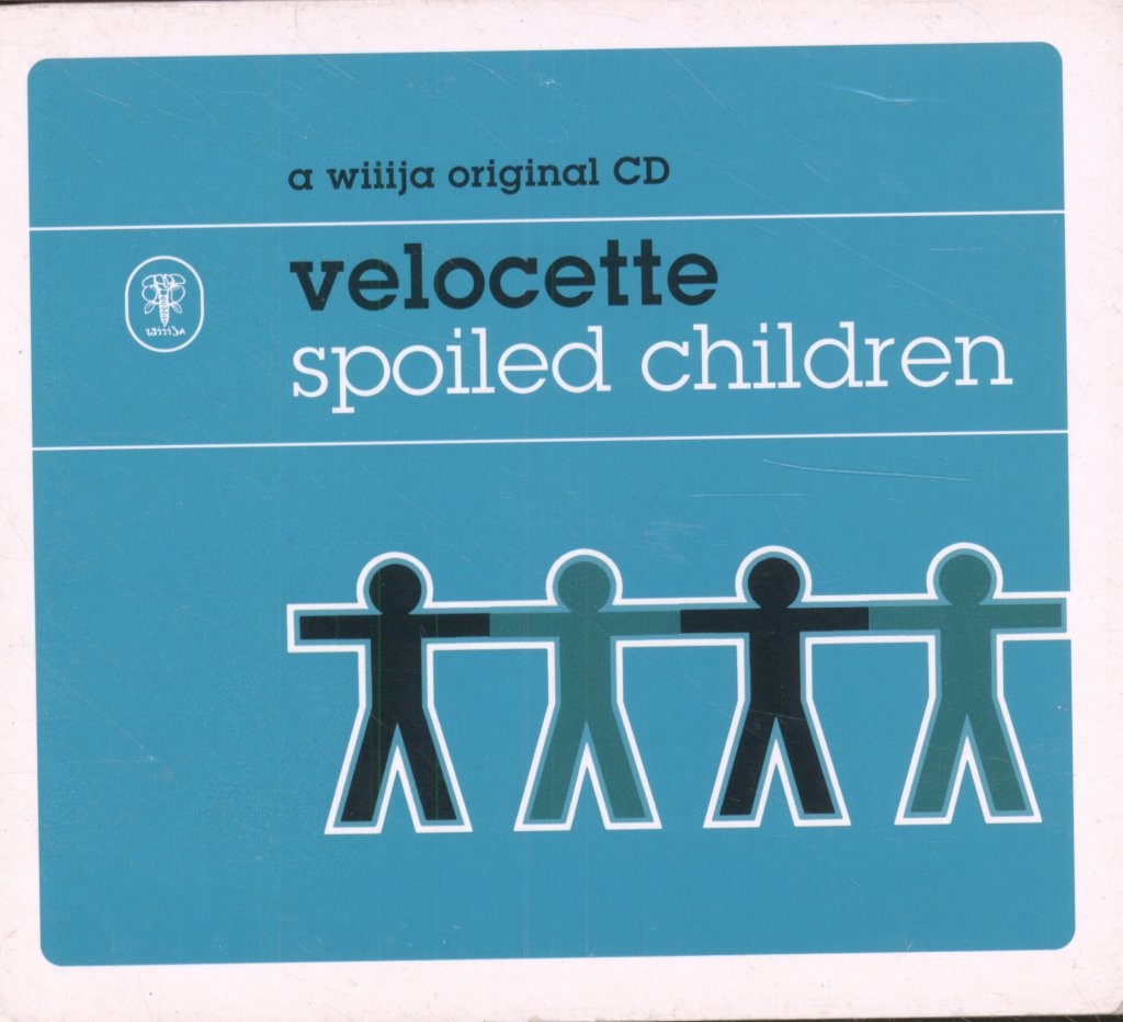 Velocette Spoiled Children CD UK 1998 Digipak WIJ73CD