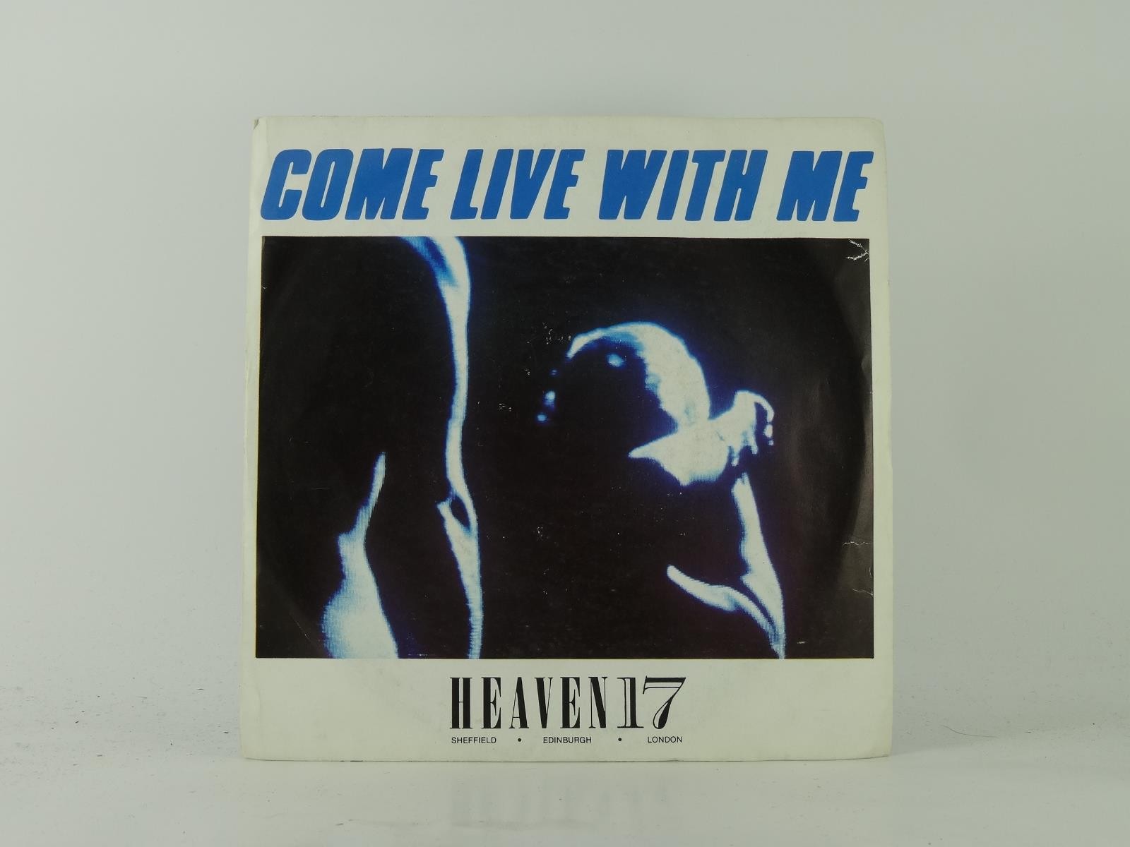 HEAVEN 17 COME LIVE WITH ME (2) (2) 2 Track 7" Single including Picture Sleeve V