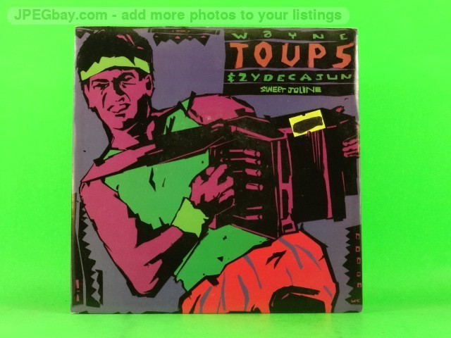 TOUPS,WAYNE & ZYDECAJUN SWEET JOLINE (137) 7" MERCURY