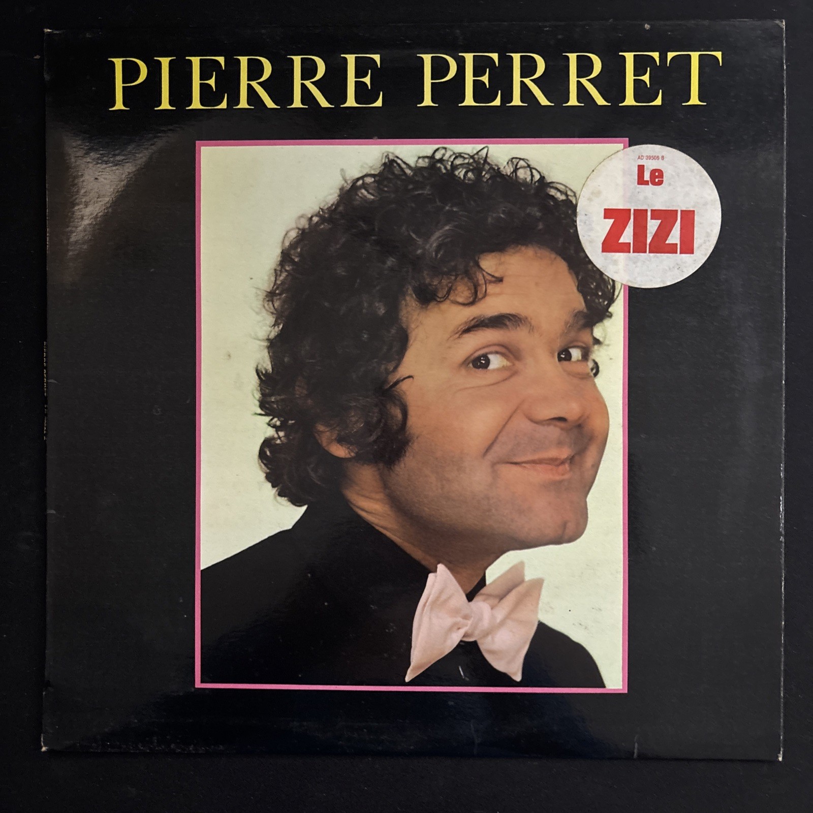 Vinyle 33 Tours Pierre Perret le zizi ￼