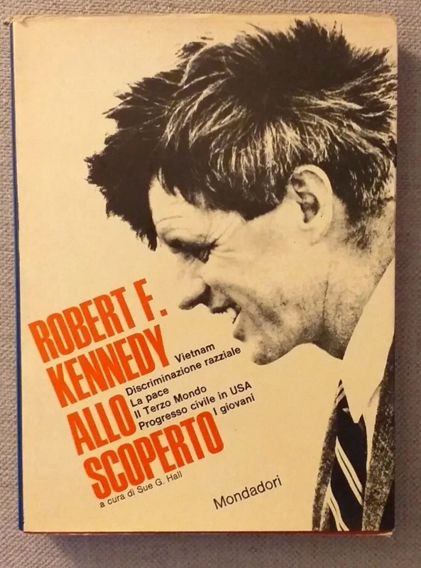 Libro Robert F. Kennedy allo scoperto