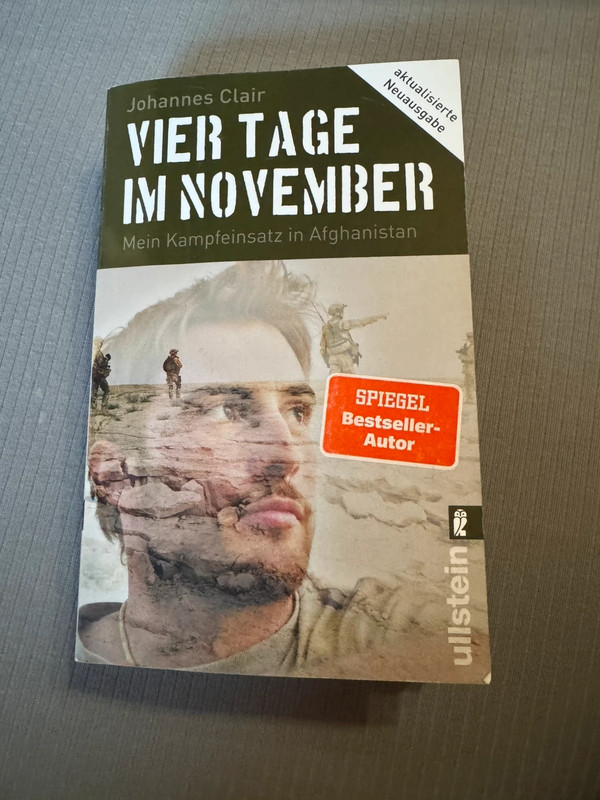 Vier Tage im November: Mein Kampfeinsatz in Afghanistan