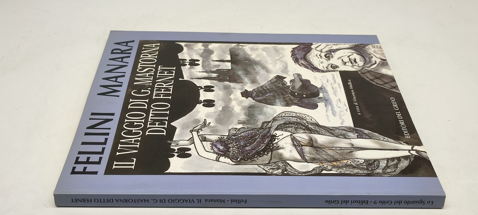 Il Viaggio Di G Mastorna Detto Fernet Fellini Manara Editori Del Grifo 1995 [y33