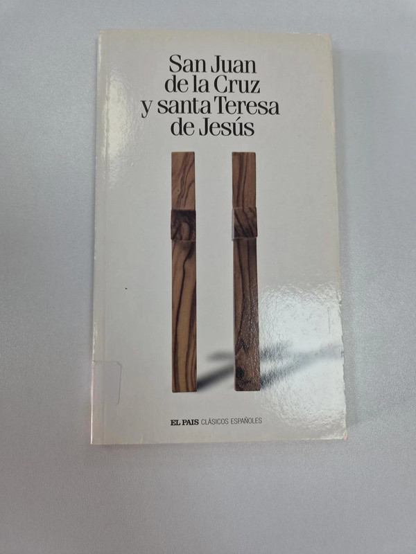 San Juan de la Cruz y Santa Teresa de Jesús – poesía mística El País