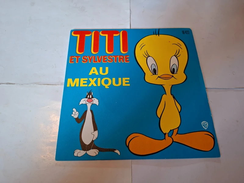 Vinyle 45T Titi et sylvestre au Mexique