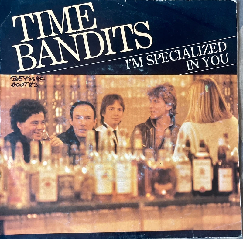 Disque vinyle 45t - Time Bandits - I m Specialized In You