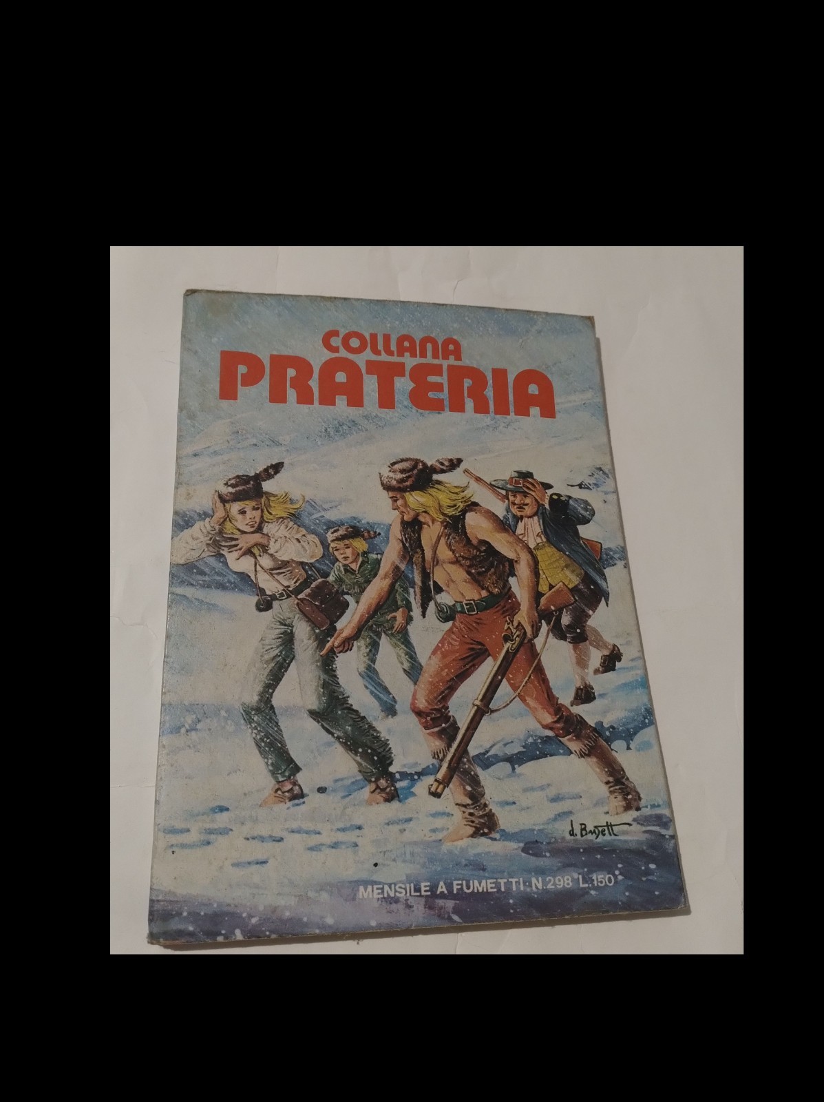 COLLANA PRATERIA nr. 298 del 1973 (ed. Dardo)