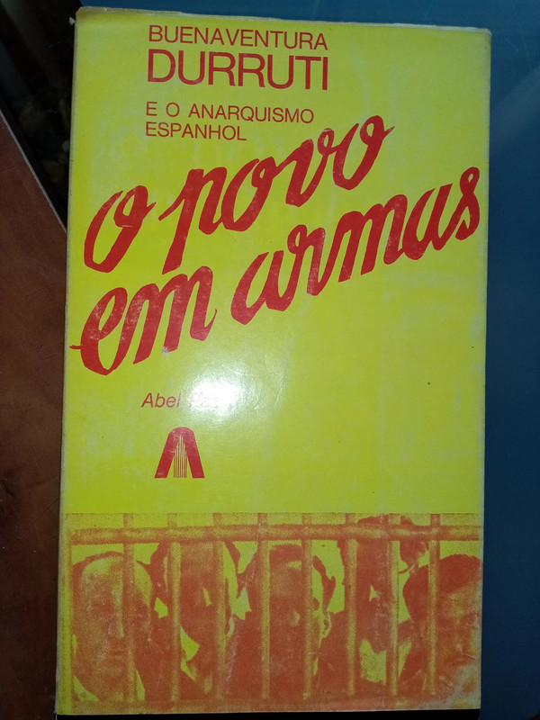 O Povo em Armas Buenaventura Durruti