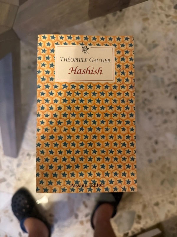 Hashish- Theophile Gautier