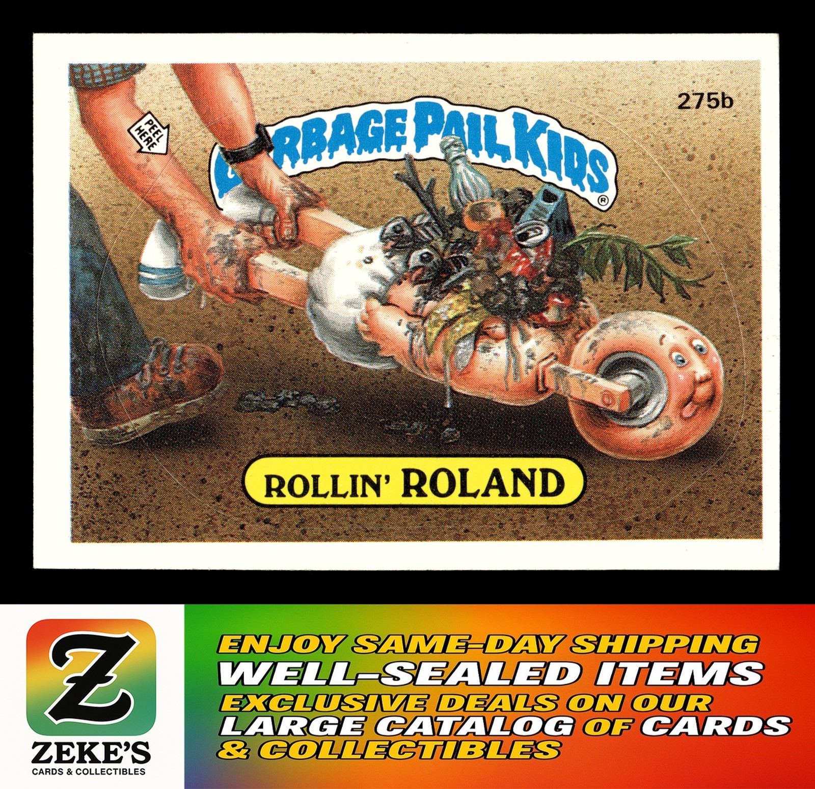 1987 Topps Garbage Pail Kids Series 7 #275b Rollin' Roland