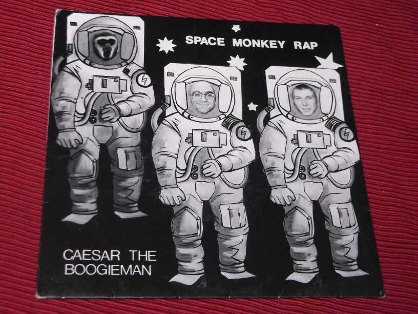Caesar The Boogieman:  Space Monkey Rap    orig  EX+  7"