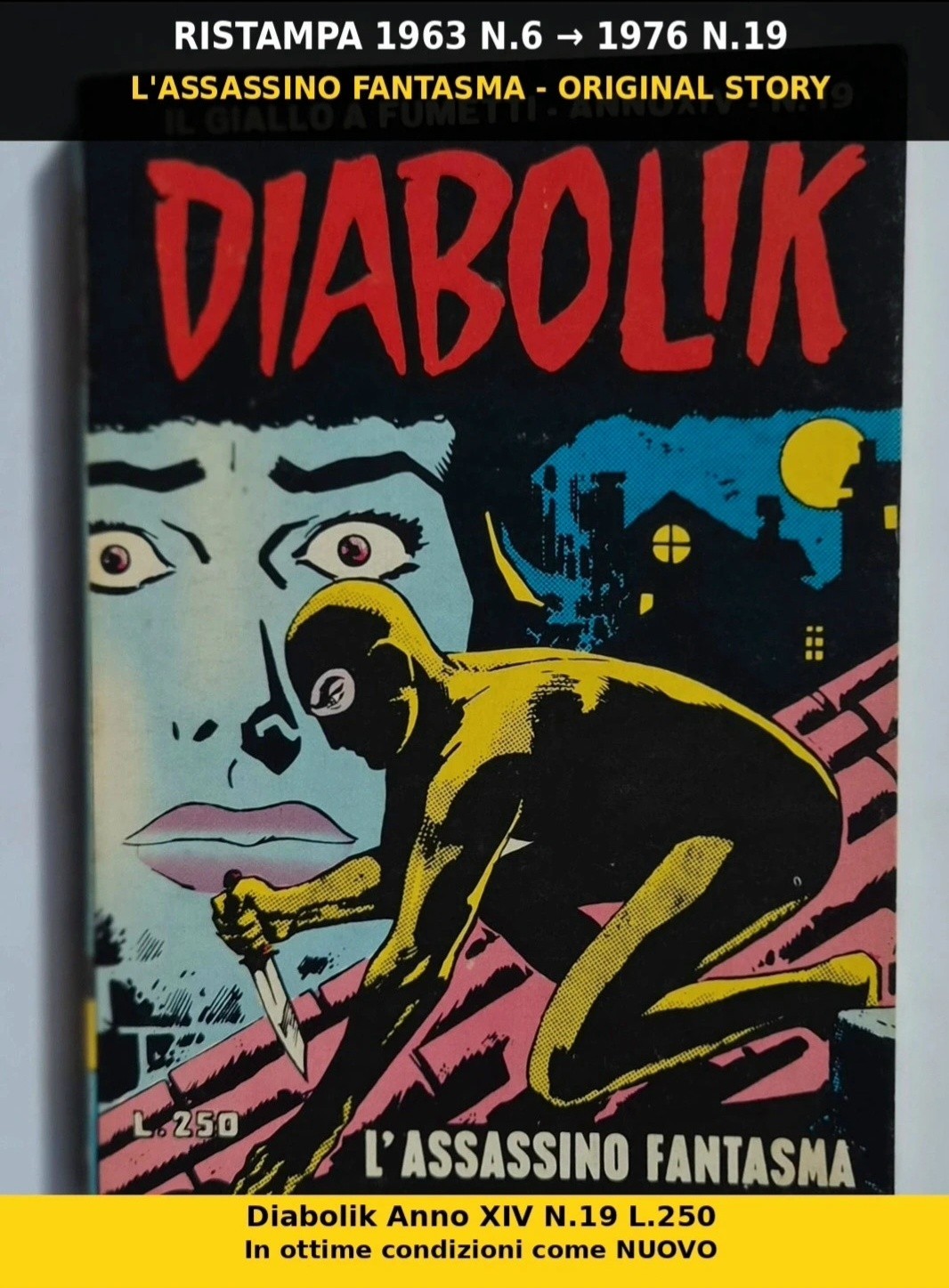 Diabolik L'assassino fantasma Anno XIV n.19 Ristampa 1976 Astorina