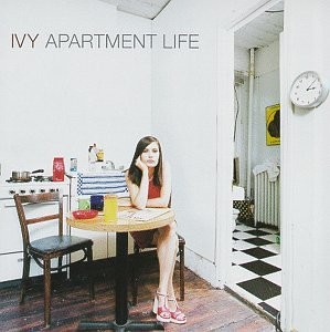 IVY - Apartment Life - CD - **BRAND NEW/STILL SEALED** - RARE