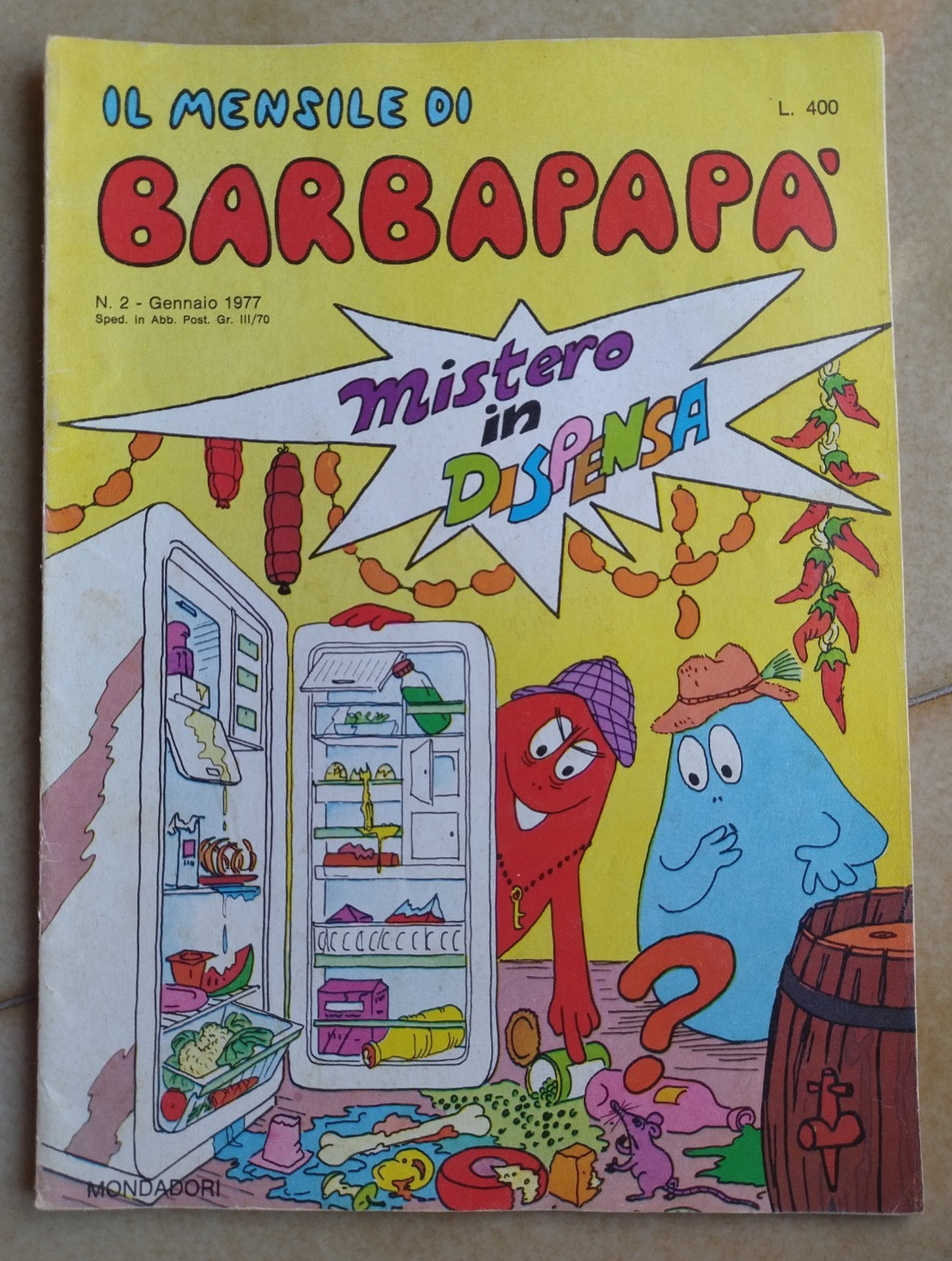 Il mensile di Barbapapà n. 2 -Mistero in dispensa -Ed. Mondadori - 1977