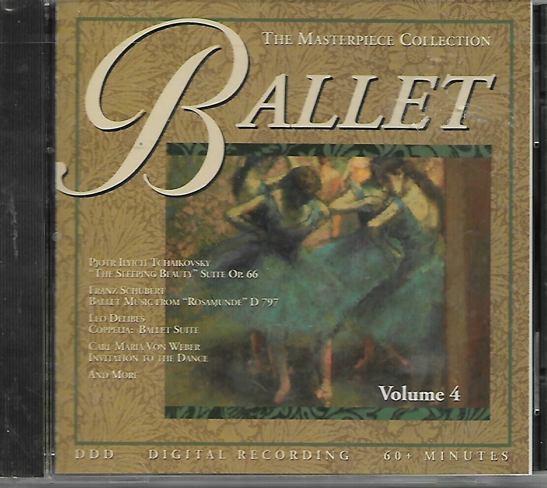 Ballet: The Masterpiece Collection (Volume 4) (CD) Brand New! FACTORY SEALED CD