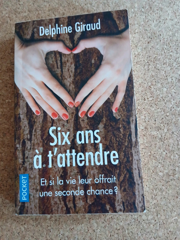 Six ans à t'attendre