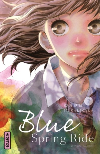 KANA Blue Spring Ride  (French) 07 by Io Sakisaka 2017