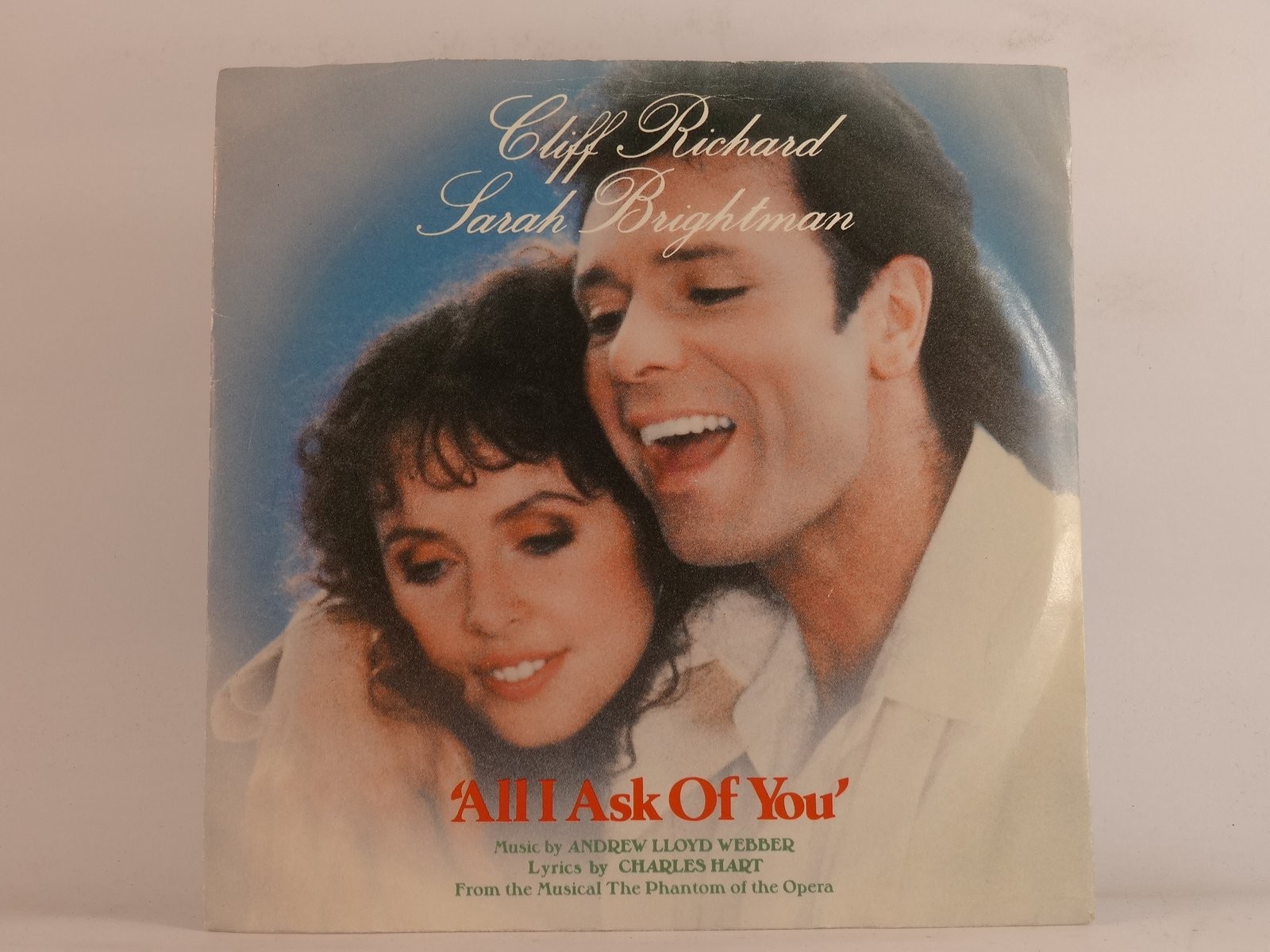 CLIFF RICHARD AND SARAH BRIGHTMAN ALL I ASK OF YOU (109) 2 Track 7" Single inclu