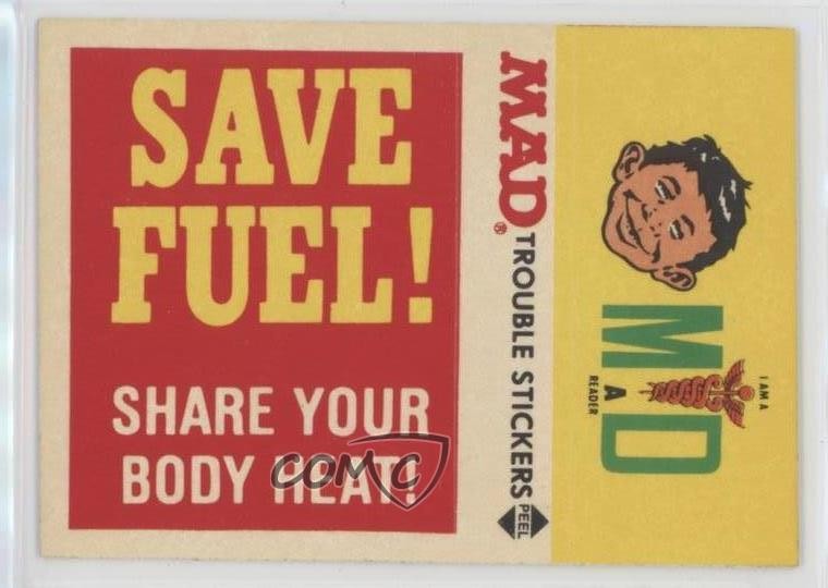 1983 Fleer Mad Stickers Trouble Stickers Save Fuel! d8k