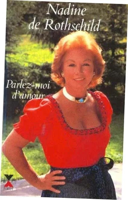 Livre Broché – Nadine de Rothschild – Parlez-moi d’Amour – Très bon état