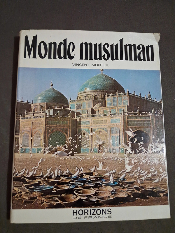 Monde musulman par Vincent Monteil