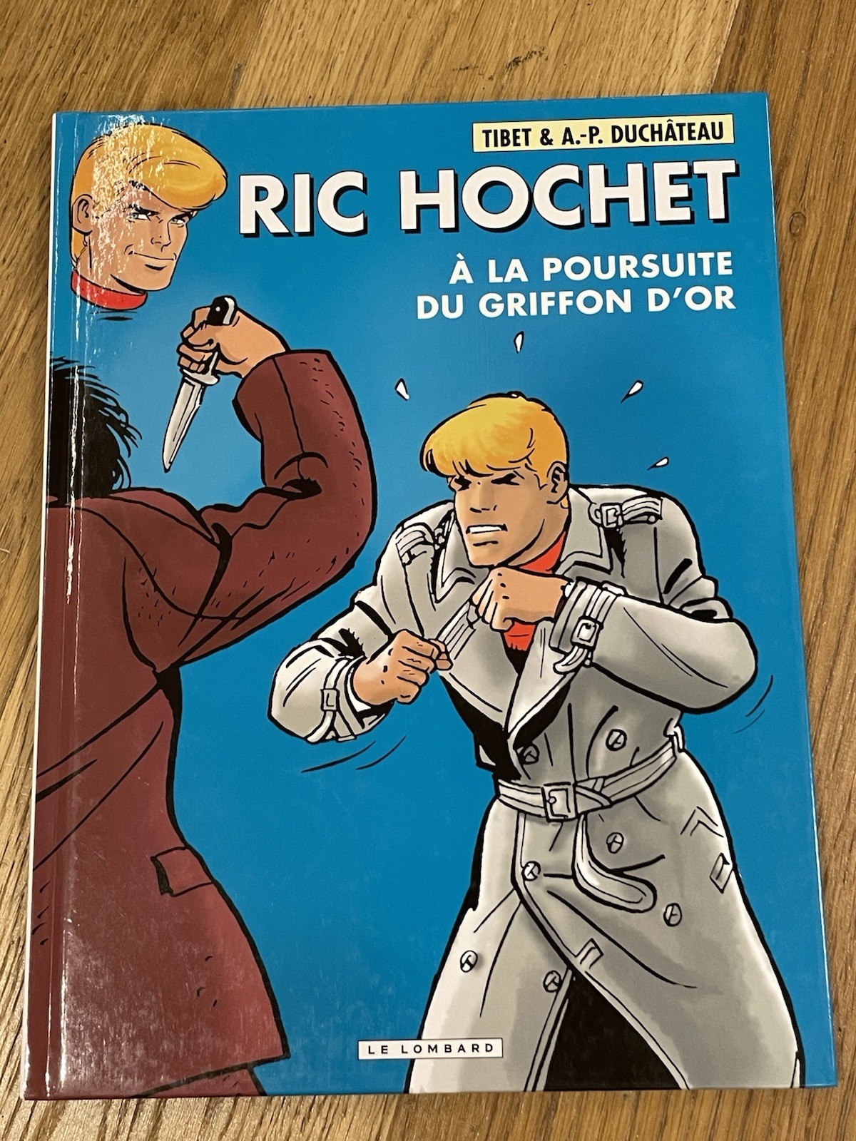 RIC HOCHET  T78 « A La Poursuite du Griffon d’or » EO 2010 + Bonus Neuf Rare