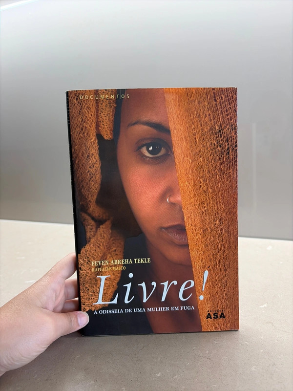 Livro "Livre!" A A Odisseia de uma Mulher em Fuga de Feven Abreha Tekle